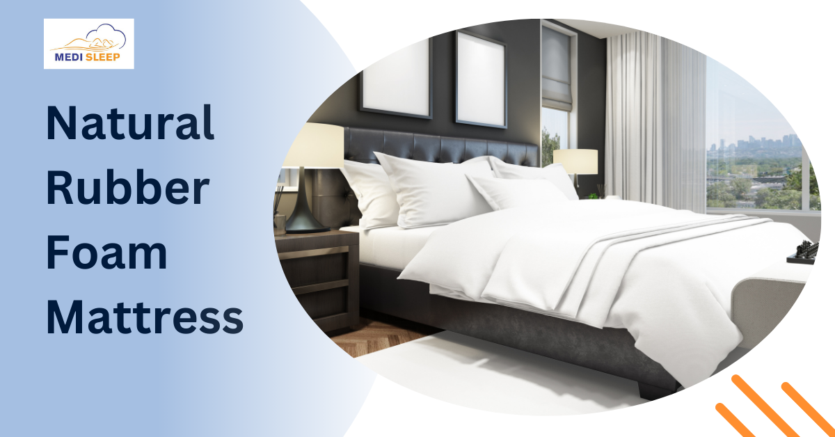 Natural Rubber Foam Mattresses Medisleep Mattresses